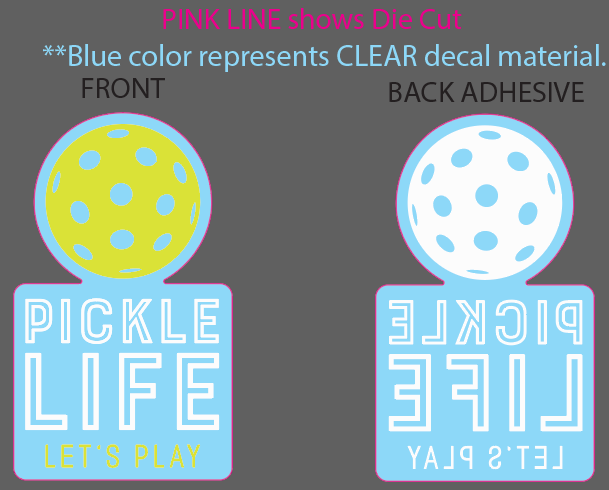 Pickle Life Clear Vehicle Decal
