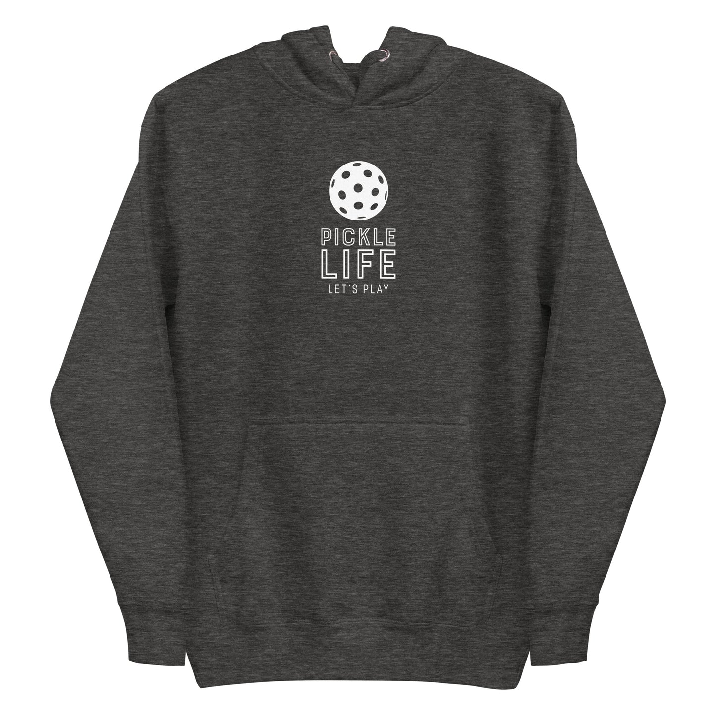 Pickle Life Hoodie...Center PL