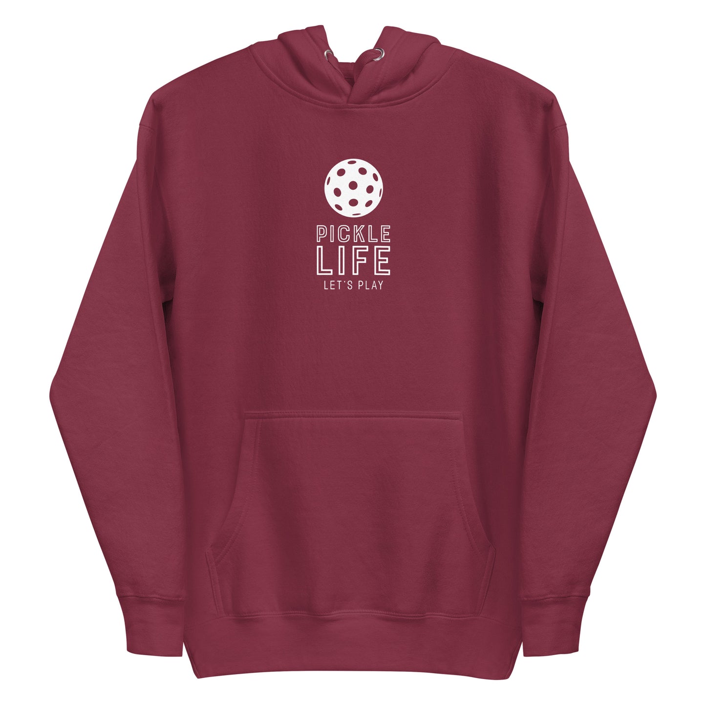 Pickle Life Hoodie...Center PL