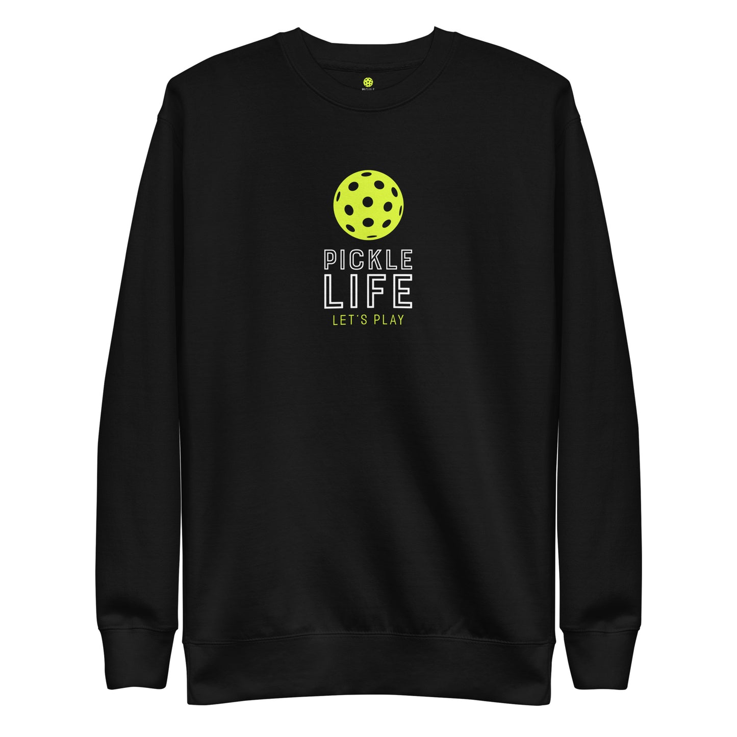 Pickle Life Premium Sweatshirt...Center PL Yellow