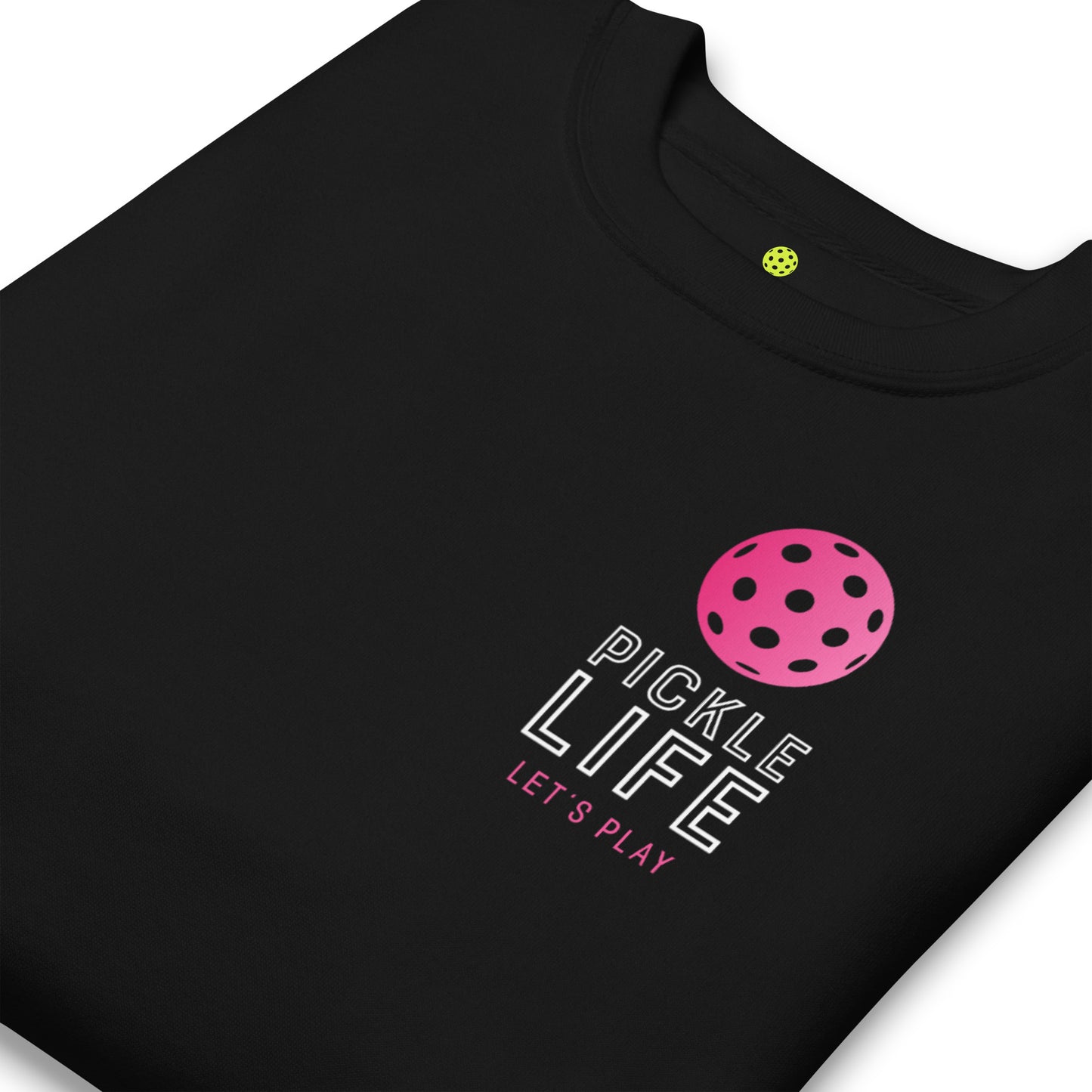 Pickle Life Premium Sweatshirt...PL Pink