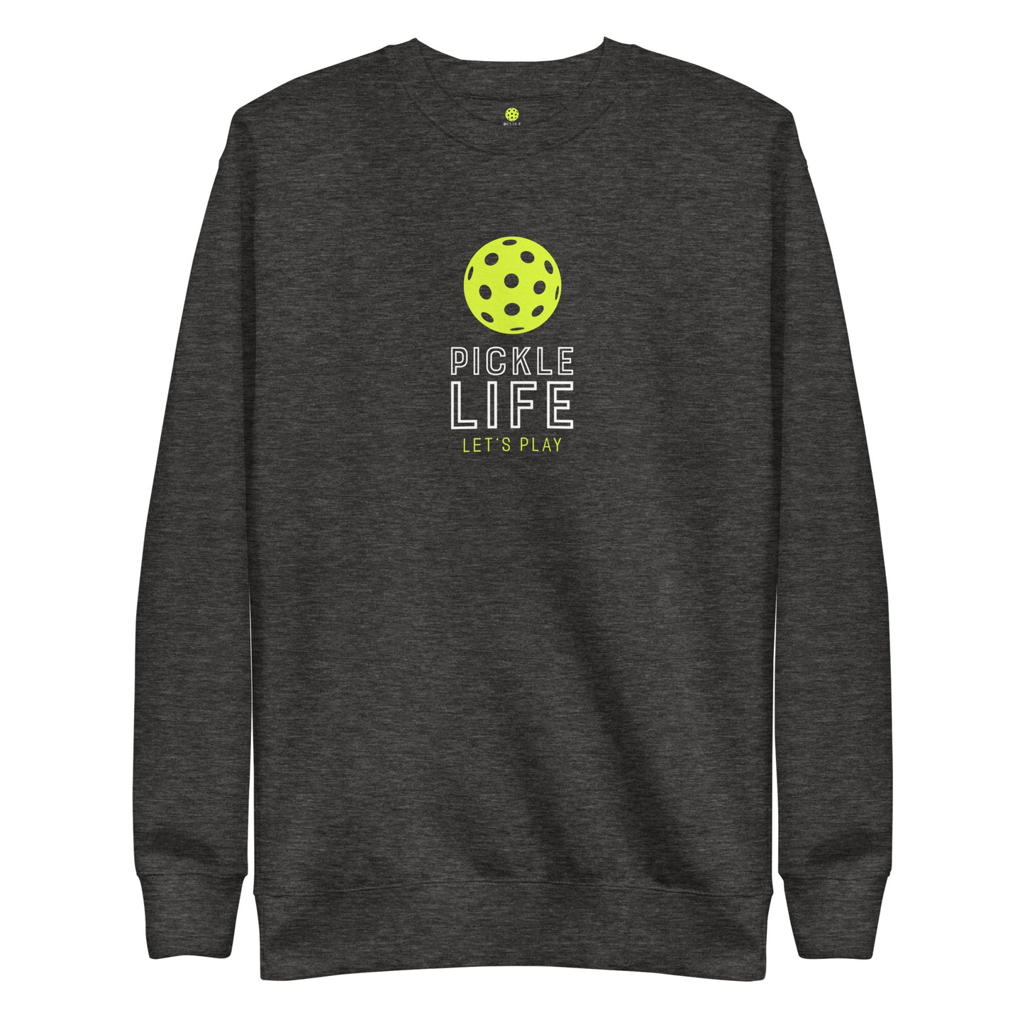 Pickle Life Premium Sweatshirt...Center PL Yellow