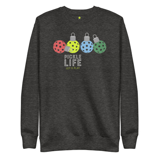 Pickle Life Holiday Ornament Premium Sweatshirt