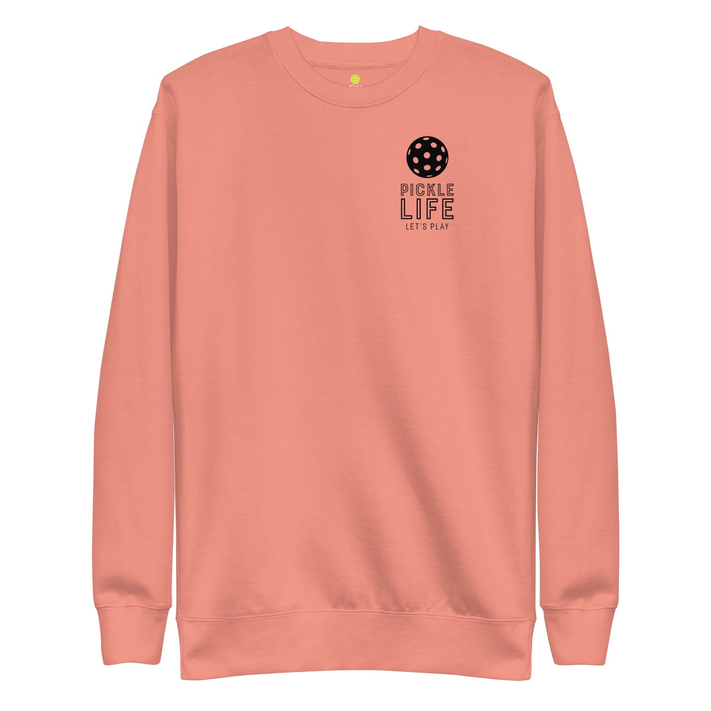 Pickle Life Premium Sweatshirt