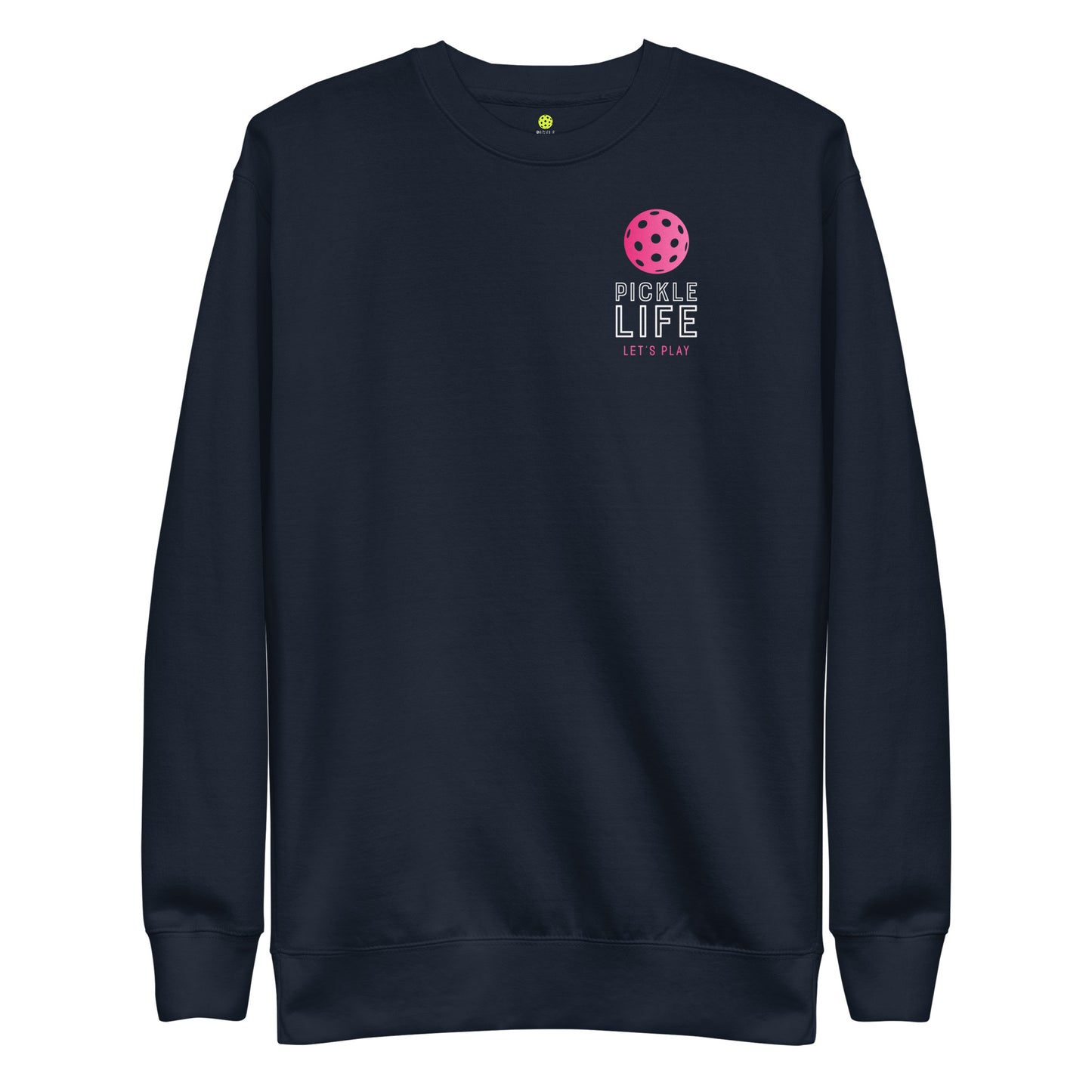 Pickle Life Premium Sweatshirt...PL Pink