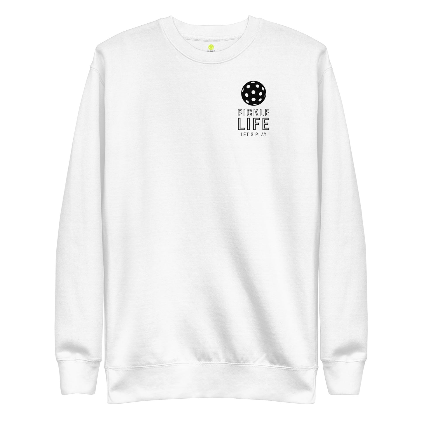 Pickle Life Premium Sweatshirt